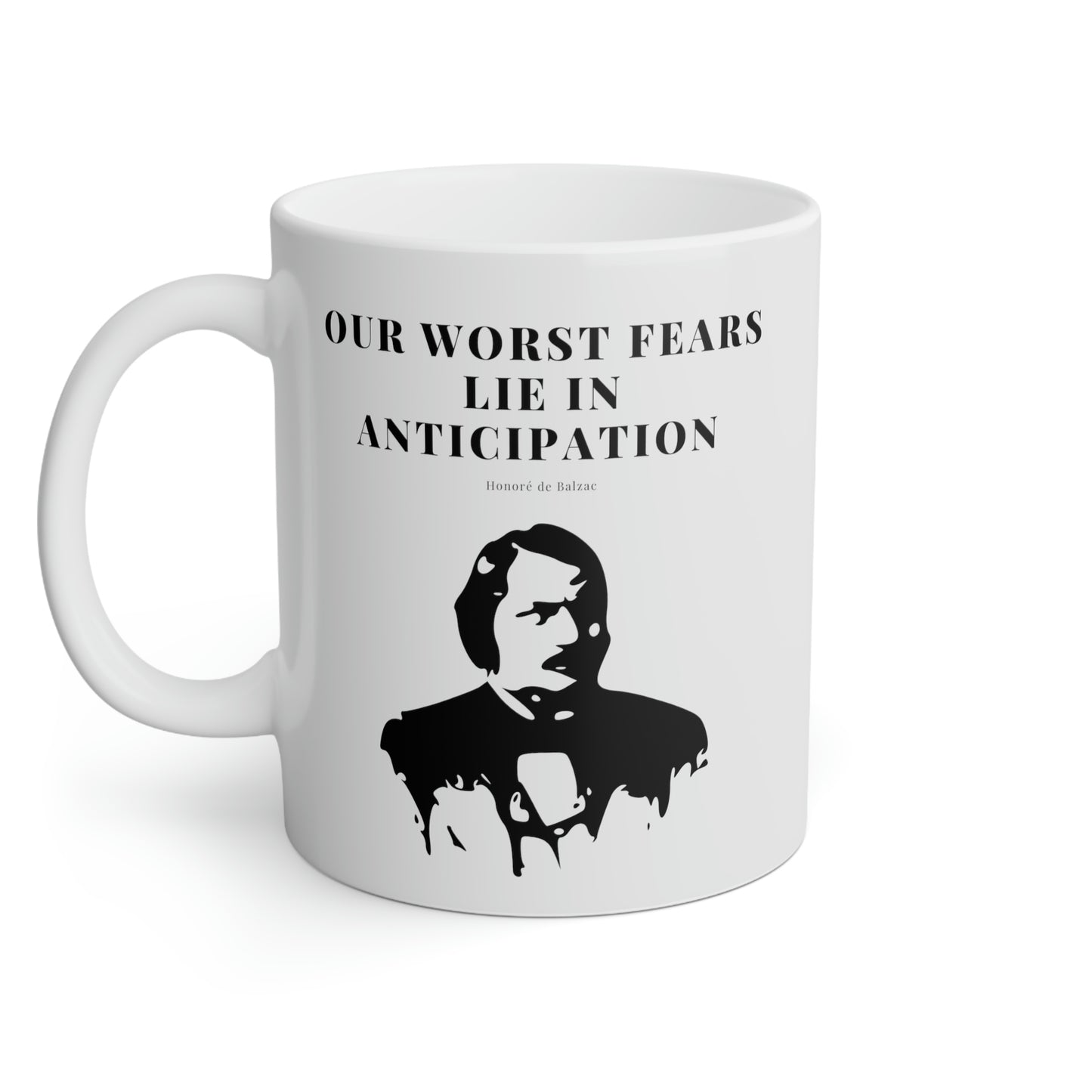 Honoré de Balzac: Our worst fears lie in anticipation.